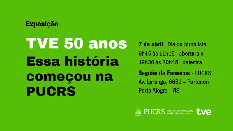 EXPOSIÇÃO TVE 50 ANOS NA PUCRS
